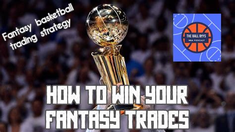 fantasy basketball who to trade.